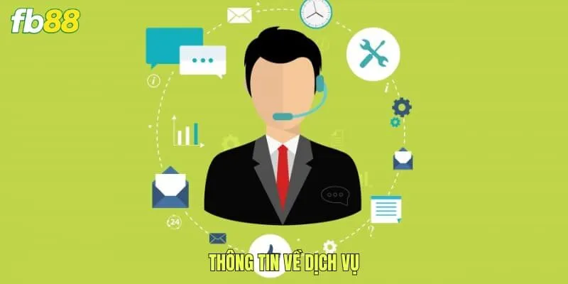 Thông tin về dịch vụ